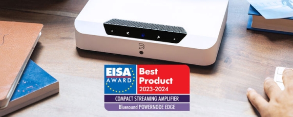 Bluesound Powernode Edge, premio EISA come Compact Streaming Amplifier